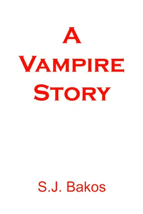 A Vampire Story poster