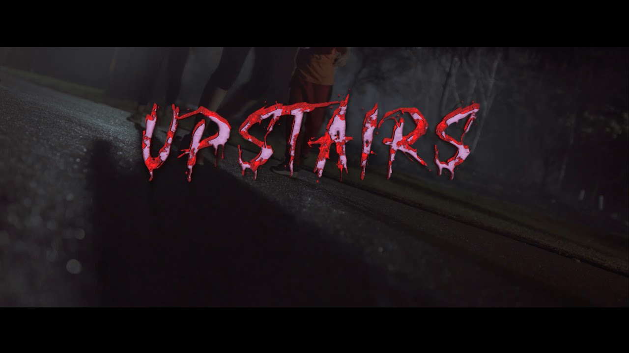 Upstairs - Award Winning Horror Short Film - by Badlands Entertainment