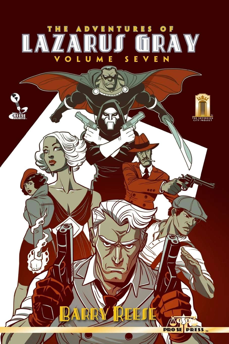 The Adventures of Lazarus Gray Volume Seven poster