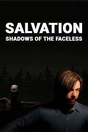 Salvation: Shadows Of The Faceless poster