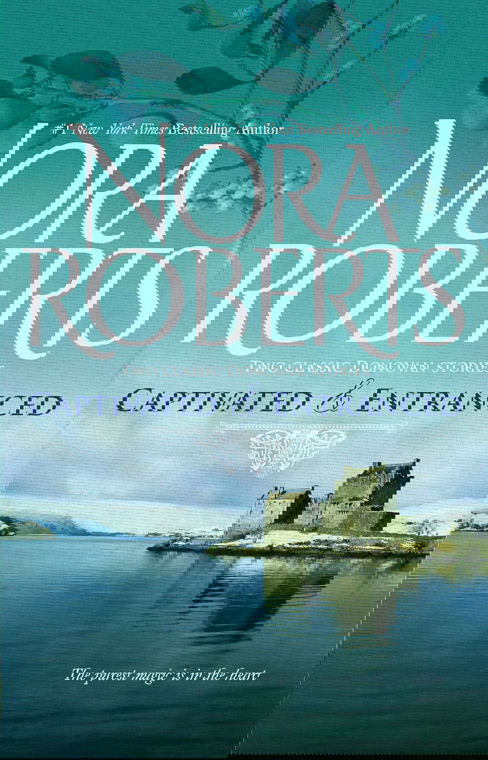 Captivated & Entranced: An Anthology (The Donovan Legacy) poster