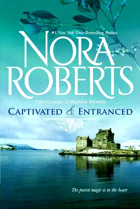 Captivated & Entranced: An Anthology (The Donovan Legacy) poster