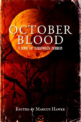 October Blood: A Book of Halloween Horror poster