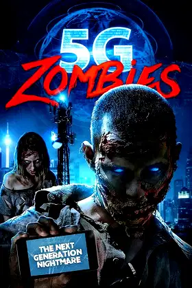 5G Zombies poster