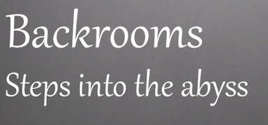 Backrooms: Steps into the abyss capsule