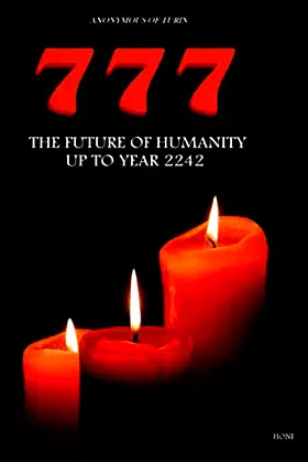 777 The future of humanity up to year 2242 poster