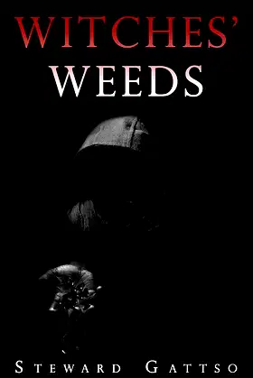 Witches' Weeds: A Tale of Mounting Terror poster