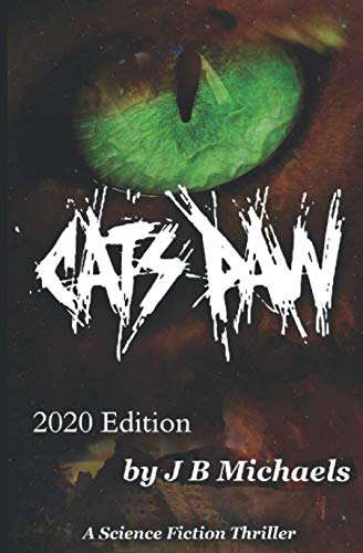 Catspaw: A science fiction thriller poster