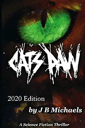 Catspaw: A science fiction thriller poster