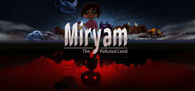 Miryam: The Polluted Land capsule