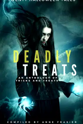 Deadly Treats: A Halloween Anthology poster