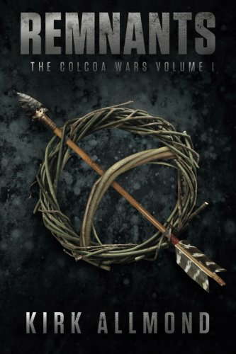 Remnants: The Colcoa Wars poster