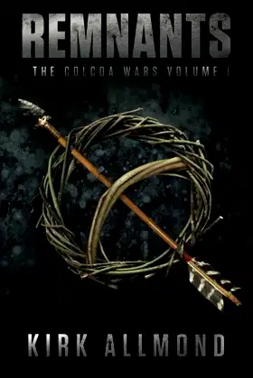 Remnants: The Colcoa Wars poster