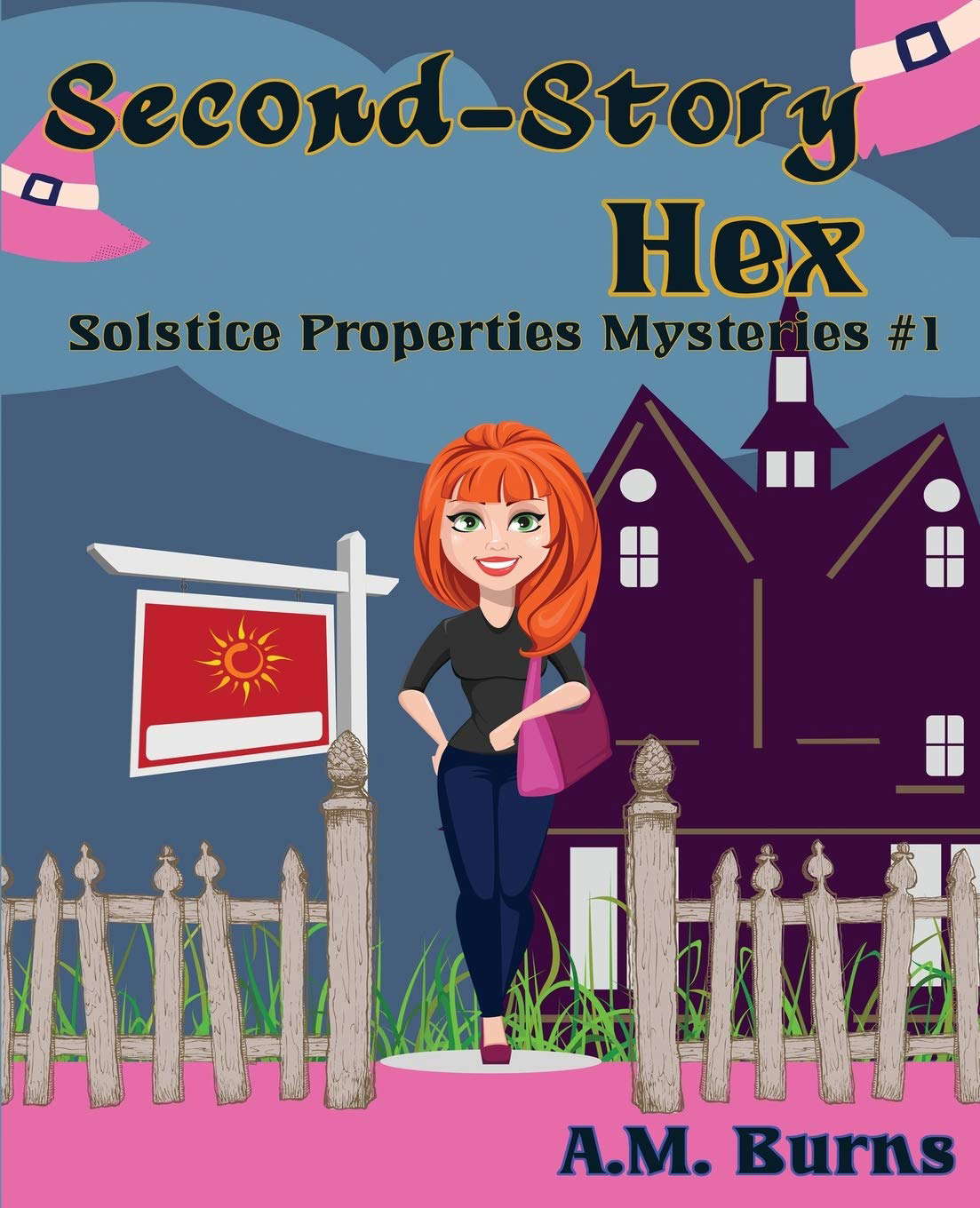 Second-Story Hex (Solstice Properties Mysteries) poster