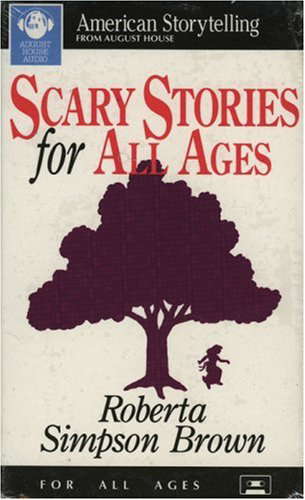 Scary Stories For All Ages (American Storytelling (Little Rock, Ark.).) poster