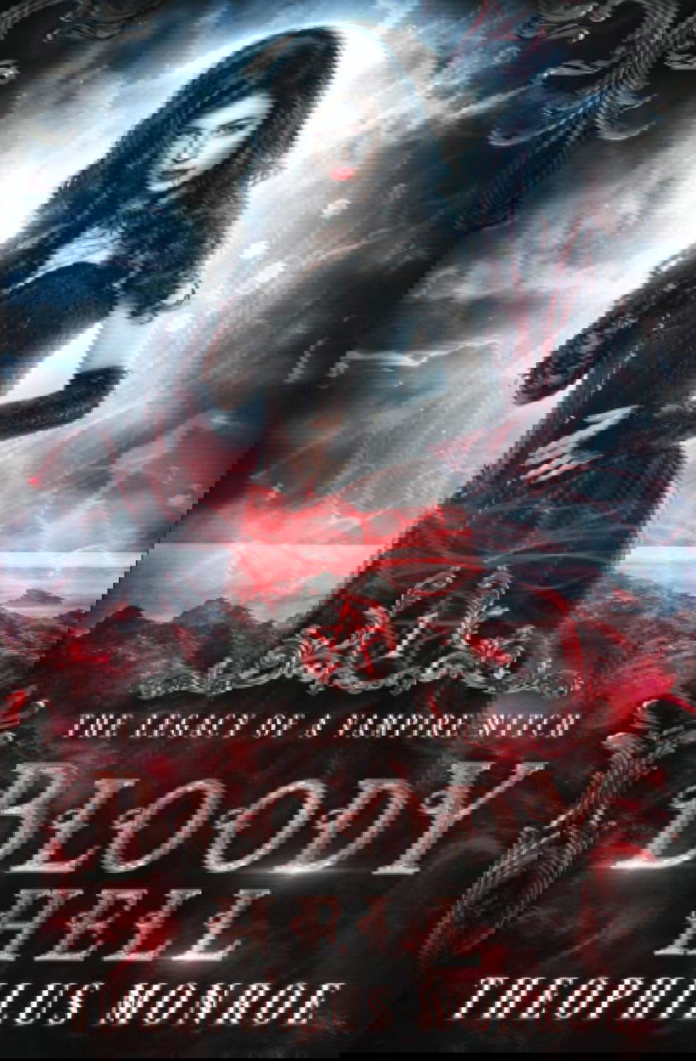 Bloody Hell: A Dark Urban Fantasy Story (The Legacy of a Vampire Witch) poster