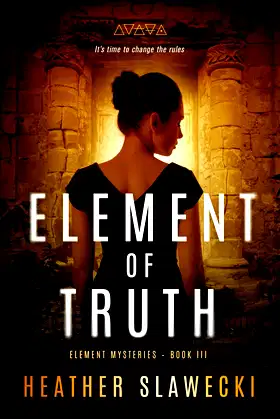 Element of Truth (Element Mysteries) poster