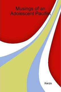 Musings Of An Adolescent Pacifist poster