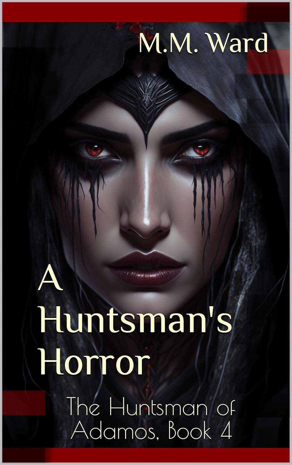 A Huntsman's Horror: The Huntsman of Adamos, Book 4 poster