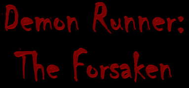 Demon Runner The Forsaken capsule