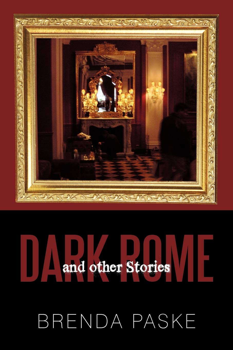 Dark Rome: And Other Stories poster