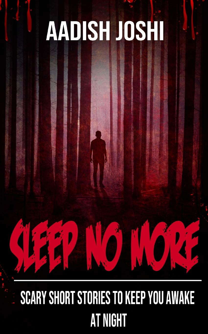 Sleep No More: Scary Short Stories To Keep You Awake At Night poster