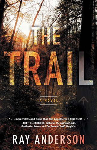 The Trail (An Awol Thriller) by Ray Anderson (2015-10-27) poster