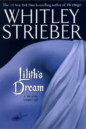 Lilith's Dream: A Tale of the Vampire Life poster