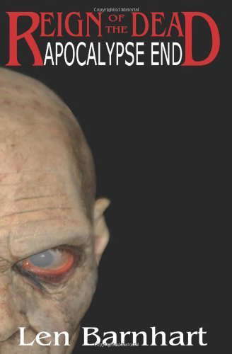 Apocalypse End: Reign Of The Dead poster