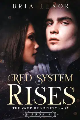 Red System Rises (The Vampire Society Saga) poster
