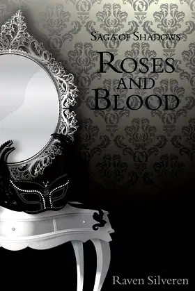 Saga of Shadows: Roses and Blood poster