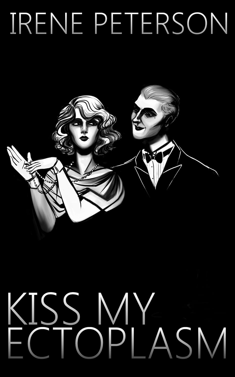 Kiss My Ectoplasm poster