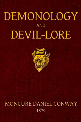 Demonology and Devil-lore by M.D. Conway poster