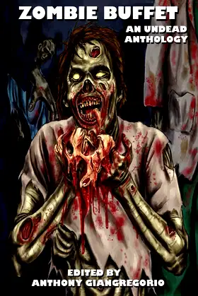 Zombie Buffet: An Undead Anthology poster