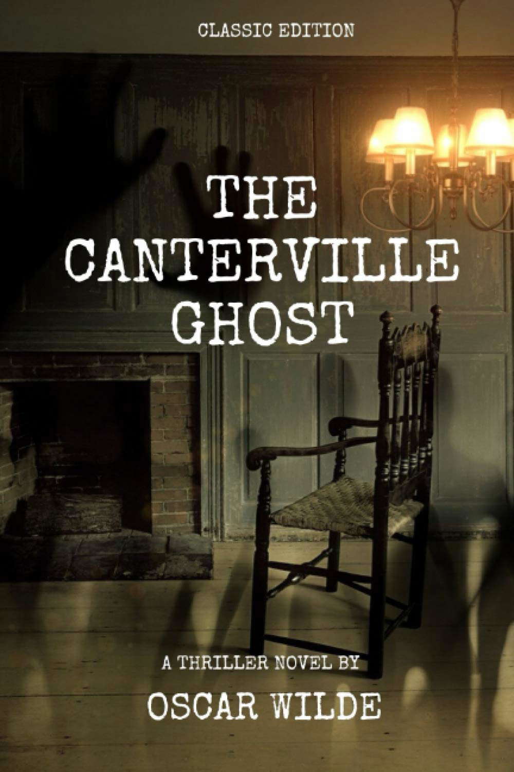 The Canterville Ghost by Oscar Wilde: With original illustrations poster