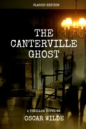 The Canterville Ghost by Oscar Wilde: With original illustrations poster