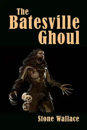 The Batesville Ghoul poster