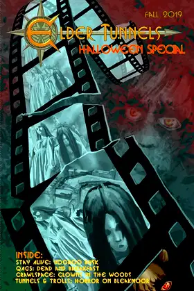 Elder Tunnels: Fall 2019: Halloween Special poster