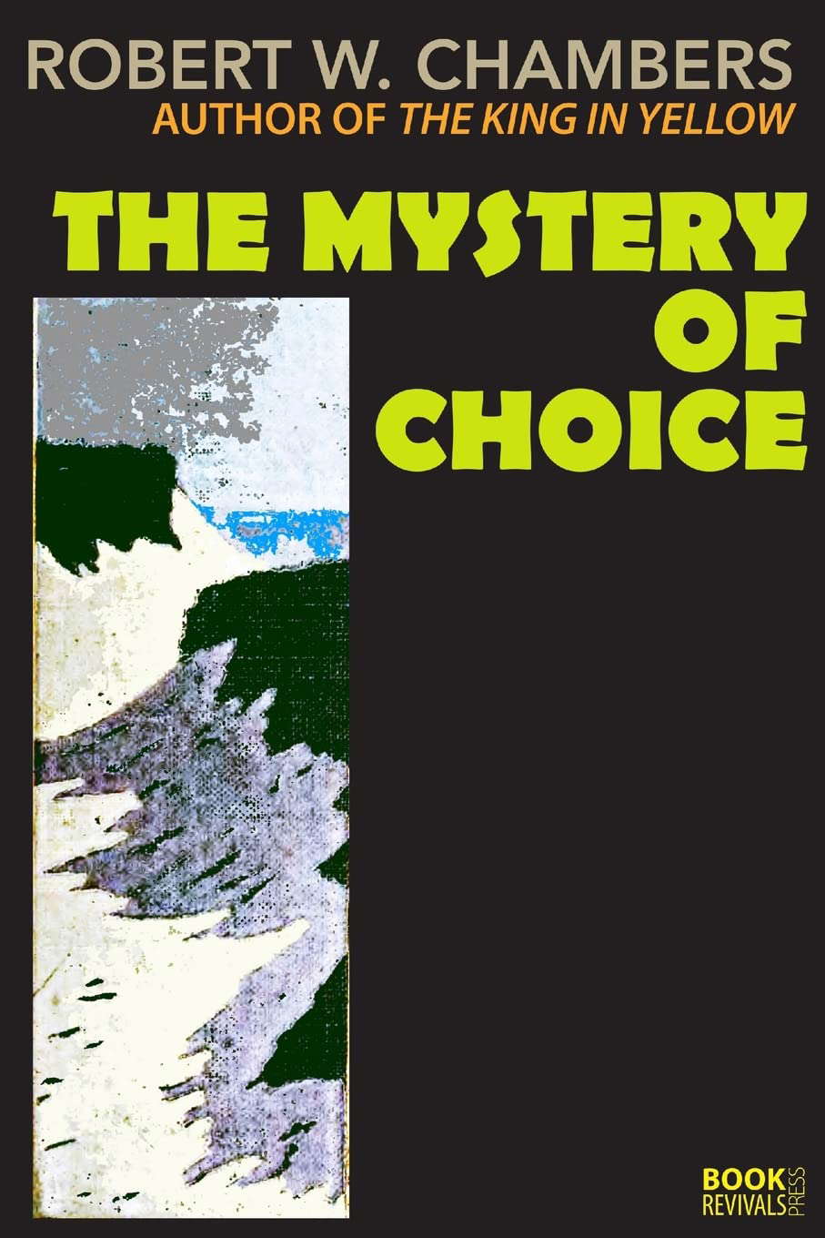 The Mystery of Choice poster