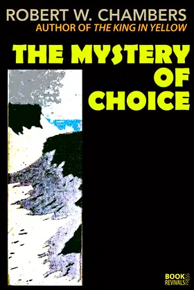 The Mystery of Choice poster