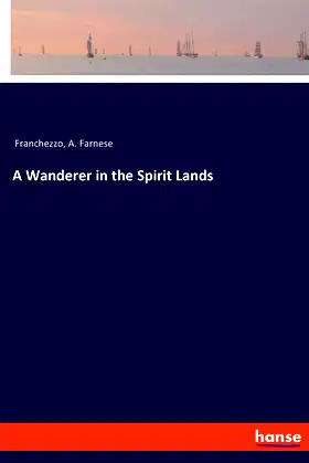 A Wanderer in the Spirit Lands poster