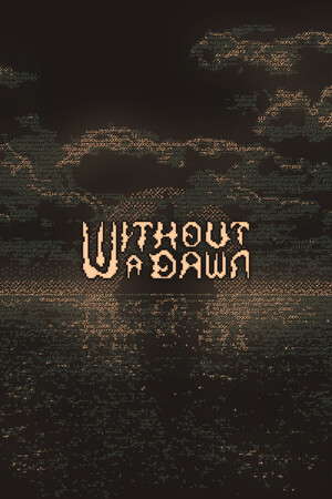 Without a Dawn poster