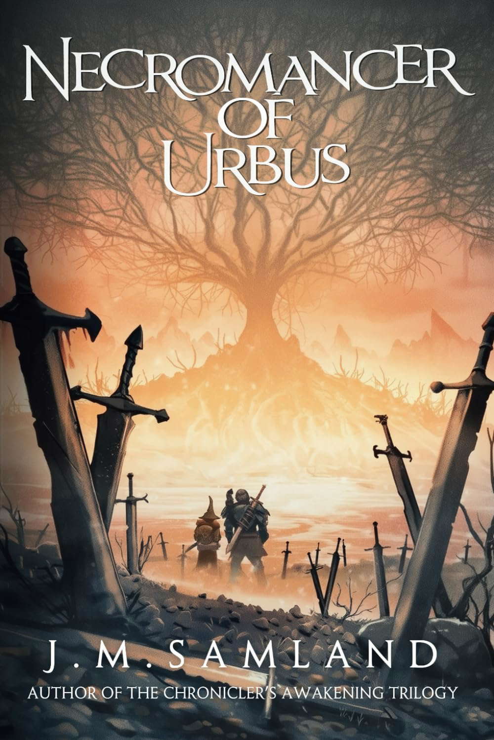 Necromancer of Urbus (The Chronicler's Awakening) poster
