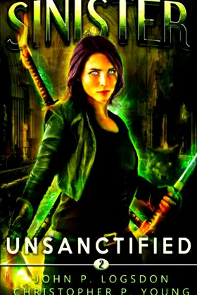 Sinister: Unsanctified (Sinister: Black Ops Paranormal Police Department) poster