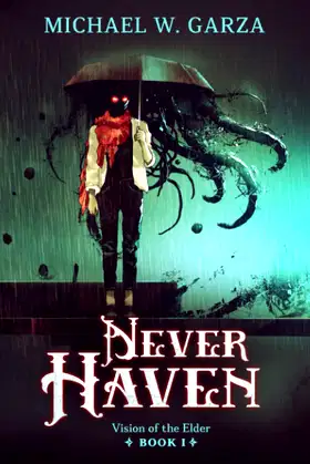 NeverHaven: Vision of the Elder Book I poster