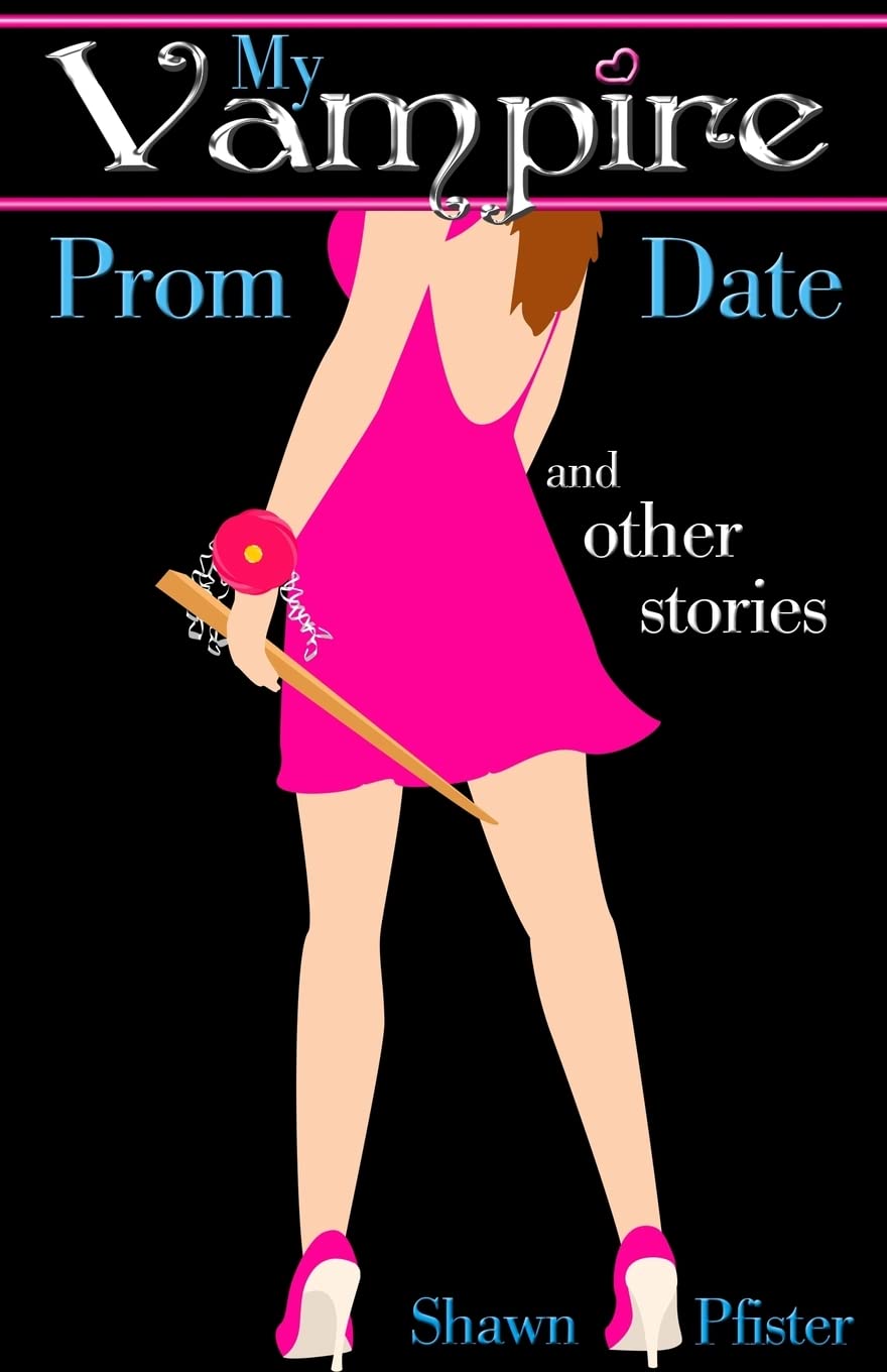 My Vampire Prom Date and other stories poster