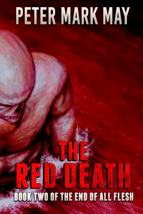 The Red Death (The End of All Flesh) poster