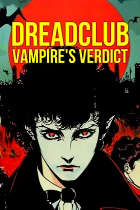 Dreadclub: Vampire's Verdict poster