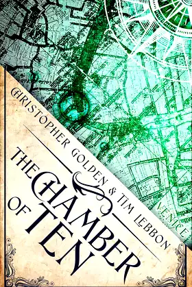 The Chamber of Ten: A Novel of the Hidden Cities poster