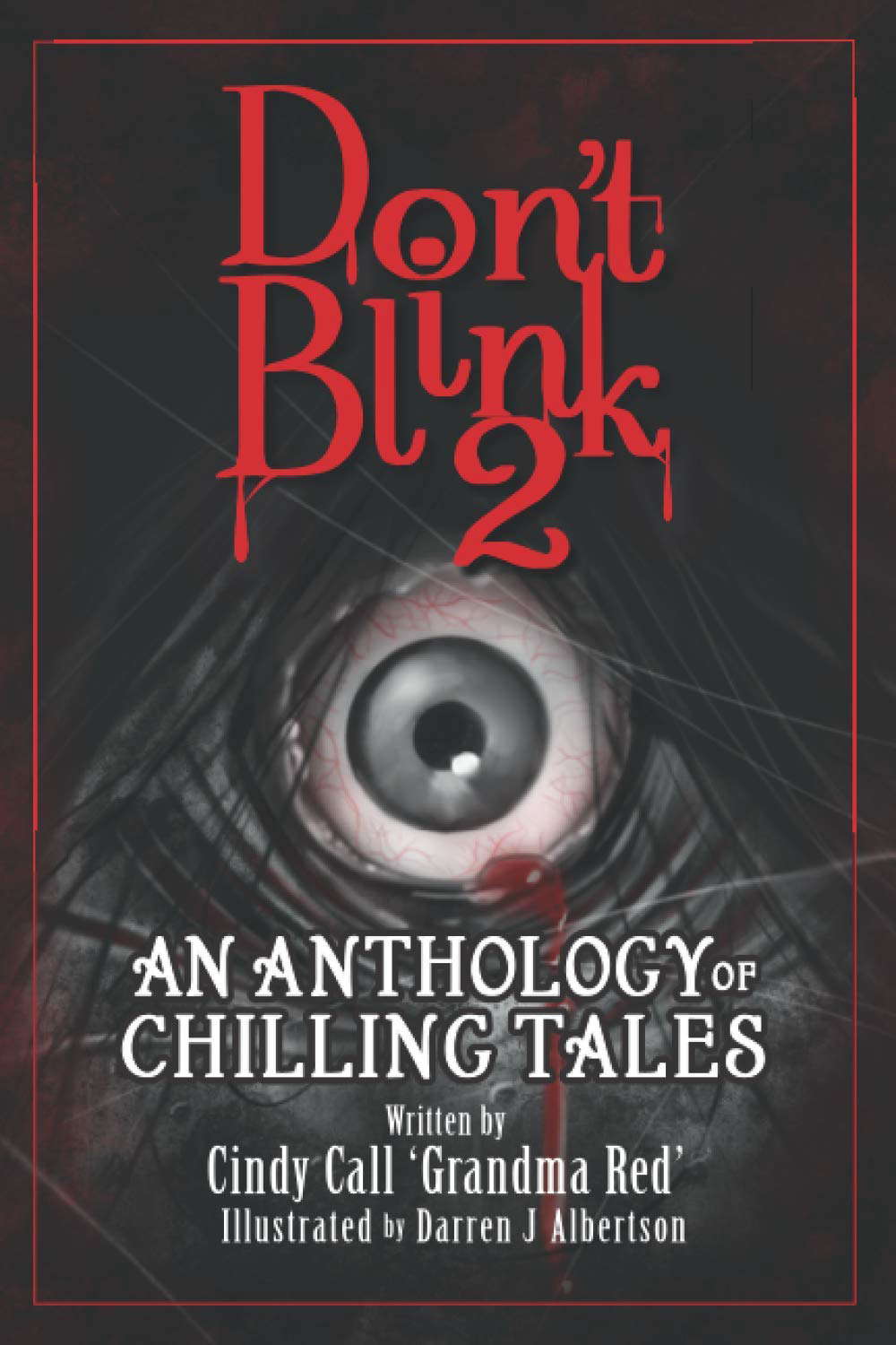 Don't Blink 2: An Anthology of Chilling Tales (Don't Blink Trilogy) poster